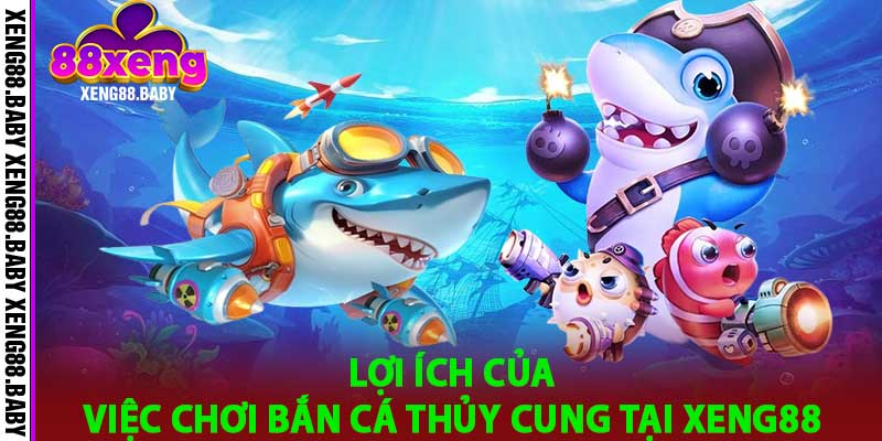 Bắn Cá Thủy Cung